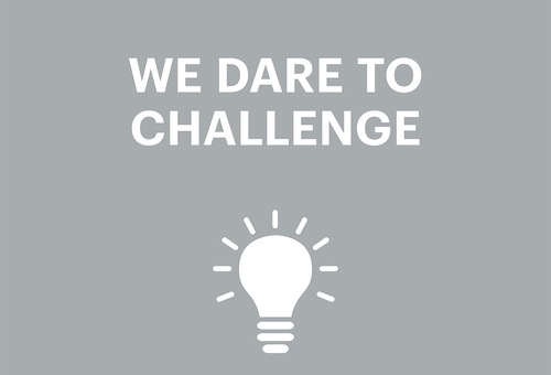 We dare to challenge 